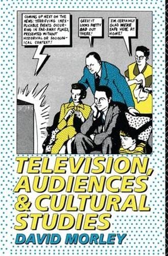 9781138173019: Television, Audiences and Cultural Studies