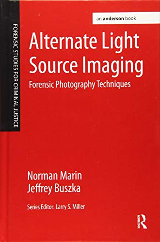 Stock image for Alternate Light Source Imaging: Forensic Photography Techniques for sale by Chiron Media