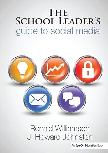 Stock image for The School Leader's Guide to Social Media for sale by Chiron Media