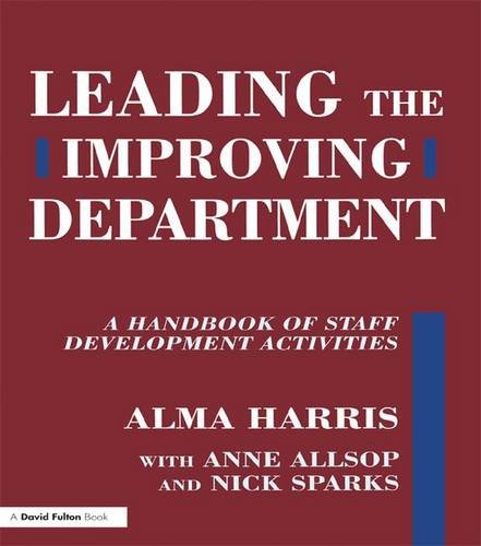 Imagen de archivo de Leading the Improving Department: A Handbook of Staff Activities a la venta por Chiron Media