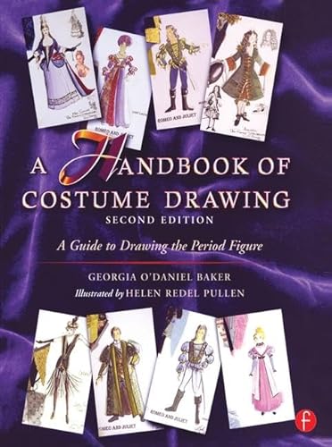 9781138174443: A Handbook of Costume Drawing: A Guide to Drawing the Period Figure for Costume Design Students