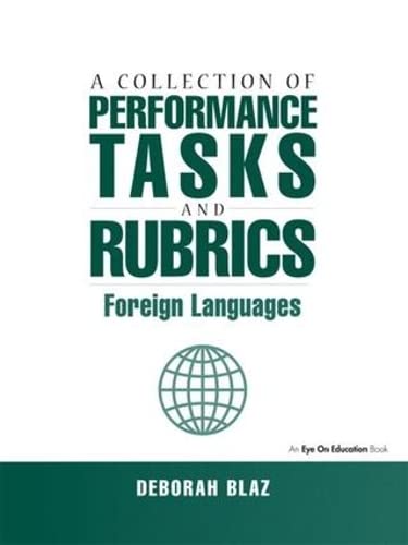 Stock image for Collections of Performance Tasks & Rubrics: Foreign Languages for sale by THE SAINT BOOKSTORE
