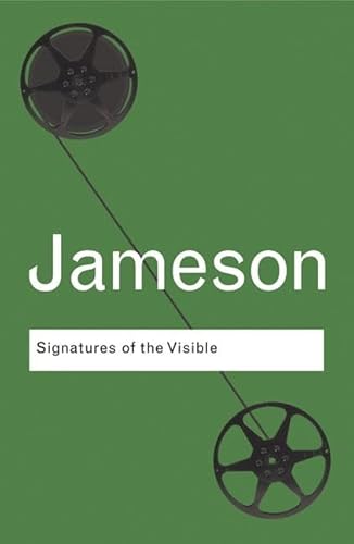 9781138174702: Signatures of the Visible (Routledge Classics)