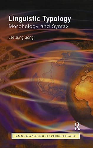 9781138174948: Linguistic Typology: Morphology and Syntax (Longman Linguistics Library)