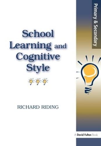 Stock image for School Learning and Cognitive Styles for sale by Chiron Media
