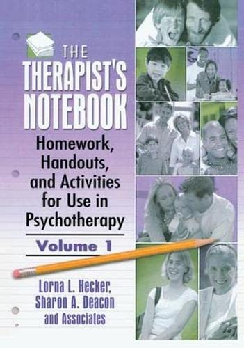 Imagen de archivo de The Therapist's Notebook: Homework, Handouts, and Activities for Use in Psychotherapy a la venta por Chiron Media