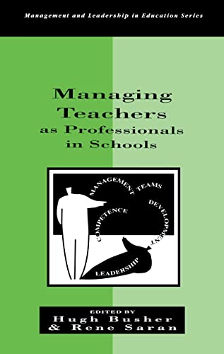 Beispielbild fr Managing Teachers as Professionals in Schools zum Verkauf von Blackwell's