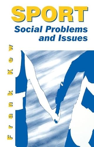 Stock image for Sport: Social Problems and Issues for sale by Blackwell's