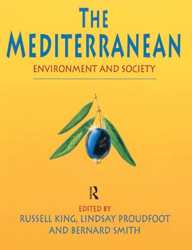 Stock image for The Mediterranean: Environment and Society for sale by Chiron Media