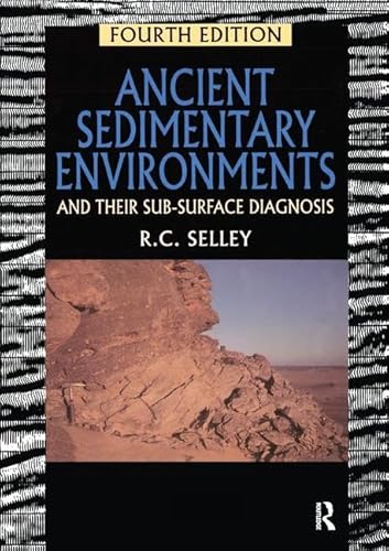 Stock image for Ancient Sedimentary Environments: And Their Sub-surface Diagnosis for sale by Chiron Media