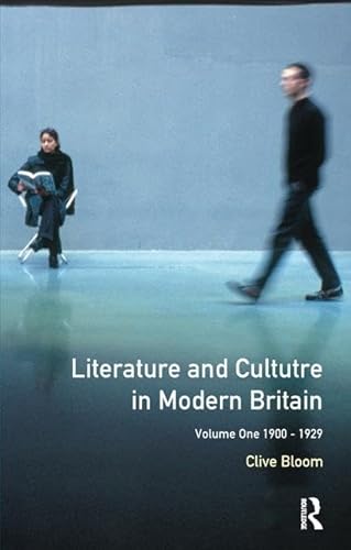 Imagen de archivo de Literature and Culture in Modern Britain: Volume 1: 1900-1929 a la venta por Chiron Media
