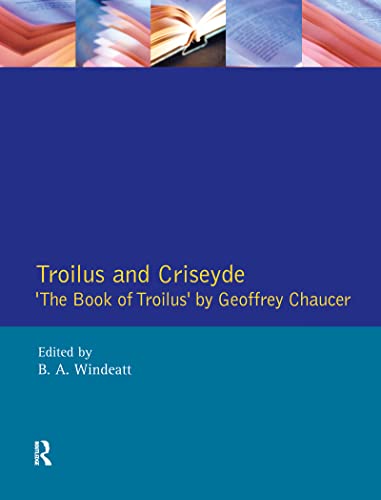 Stock image for Troilus and Criseyde: "The Book of Troilus" by Geoffrey Chaucer for sale by Chiron Media