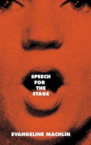 Stock image for Speech for the Stage for sale by Chiron Media