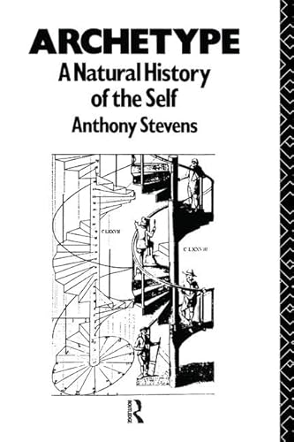 Imagen de archivo de Archetype: A Natural History of the Self a la venta por Chiron Media