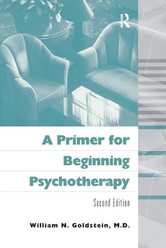 Imagen de archivo de A Primer for Beginning Psychotherapy a la venta por Chiron Media