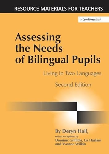 Stock image for Assessing the Needs of Bilingual Pupils: Living in Two Languages for sale by Chiron Media