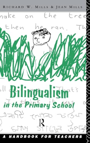 Stock image for Bilingualism in the Primary School: A Handbook for Teachers for sale by Chiron Media