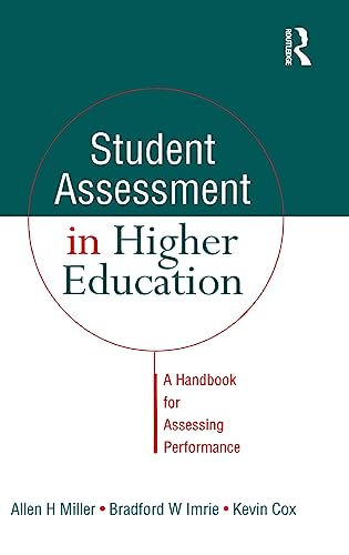 Imagen de archivo de Student Assessment in Higher Education: A Handbook for Assessing Performance a la venta por Chiron Media