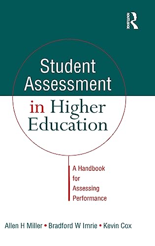 Stock image for Student Assessment in Higher Education: A Handbook for Assessing Performance for sale by Chiron Media