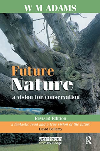 Stock image for Future Nature: A Vision for Conservation for sale by Chiron Media