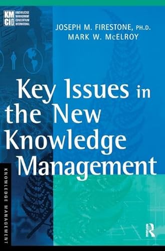 Beispielbild fr Key Issues in the New Knowledge Management zum Verkauf von Chiron Media