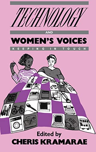 Imagen de archivo de Technology and Women's Voices: Keeping in Touch a la venta por Chiron Media