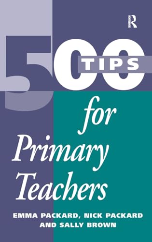 Stock image for 500 Tips for Primary School Teachers for sale by Blackwell's