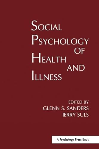 Stock image for Social Psychology of Health and Illness (Environment and Health Series) for sale by Chiron Media