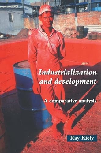 9781138180864: INDUSTRIALIZATION AND DEVELOPMENT: An Introduction