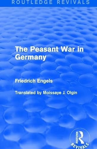 Stock image for The Peasant War in Germany (Routledge Revivals) for sale by Chiron Media
