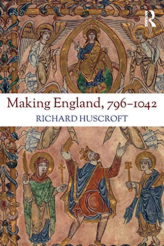 Stock image for Making England, 796-1042 for sale by WorldofBooks