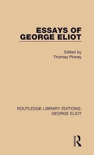 Imagen de archivo de Essays of George Eliot a la venta por Revaluation Books