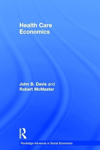 Stock image for Health Care Economics (Routledge Advances in Social Economics) for sale by Chiron Media