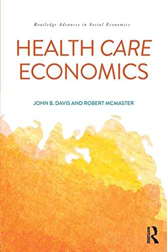 Stock image for Health Care Economics (Routledge Advances in Social Economics) for sale by HPB-Red