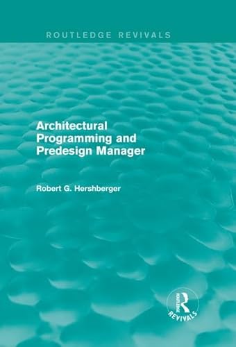 9781138183537: Architectural Programming and Predesign Manager (Routledge Revivals)