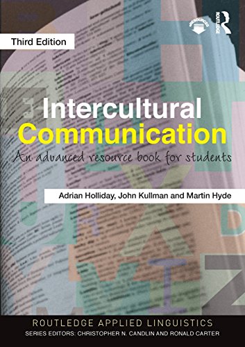 Beispielbild fr Intercultural Communication : An Advanced Resource Book for Students zum Verkauf von Better World Books