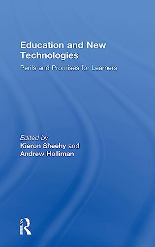 Stock image for Education and New Technologies: Perils and Promises for Learners for sale by Chiron Media