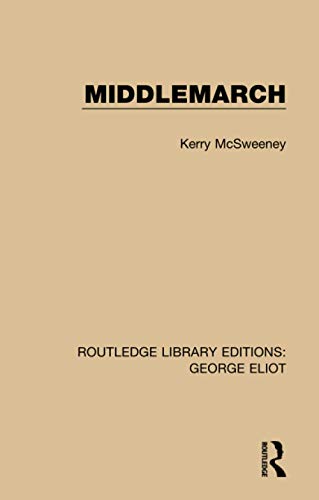 9781138185302: Middlemarch: 5 (Routledge Library Editions: George Eliot)