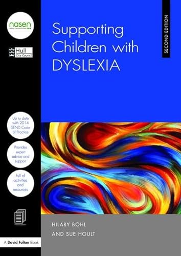 Imagen de archivo de Supporting Children with Dyslexia a la venta por Blackwell's