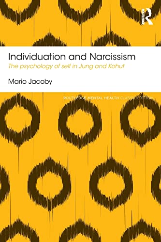 Stock image for Individuation and Narcissism (Routledge Mental Health Classic Editions) for sale by Chiron Media