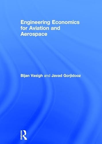 9781138185777: Engineering Economics for Aviation and Aerospace