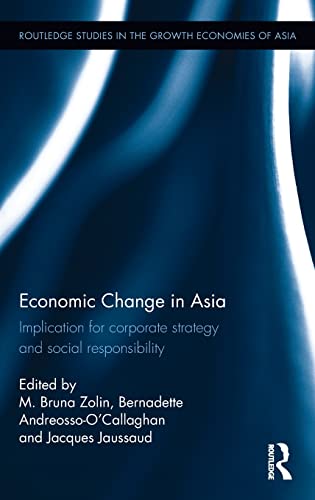 Stock image for Economic Change in Asia: Implications For Corporate Strategy and Social Responsibility for sale by Blackwell's