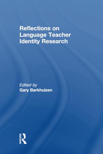 Stock image for Reflections on Language Teacher Identity Research for sale by Chiron Media