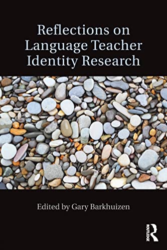Stock image for Reflections on Language Teacher Identity Research for sale by Blackwell's