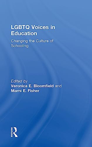 9781138187085: LGBTQ Voices in Education: Changing the Culture of Schooling