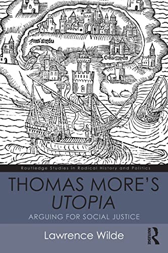 Stock image for Thomas More's Utopia (Routledge Studies in Radical History and Politics) for sale by Chiron Media