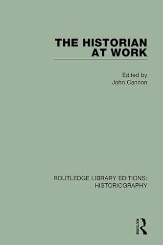 9781138187856: The Historian at Work