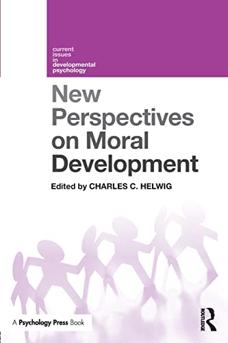 Stock image for New Perspectives on Moral Development (Current Issues in Developmental Psychology) for sale by Chiron Media