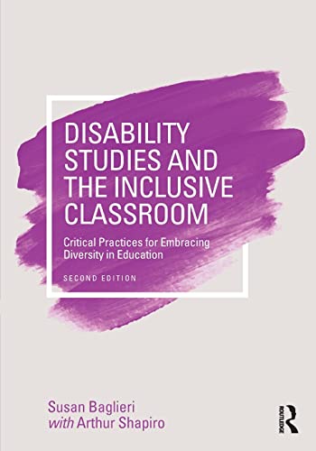 Imagen de archivo de Disability Studies and the Inclusive Classroom: Critical Practices for Embracing Diversity in Education a la venta por WorldofBooks