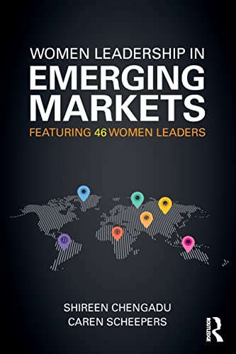 Stock image for Women Leadership in Emerging Markets: Featuring 46 Women Leaders for sale by Chiron Media